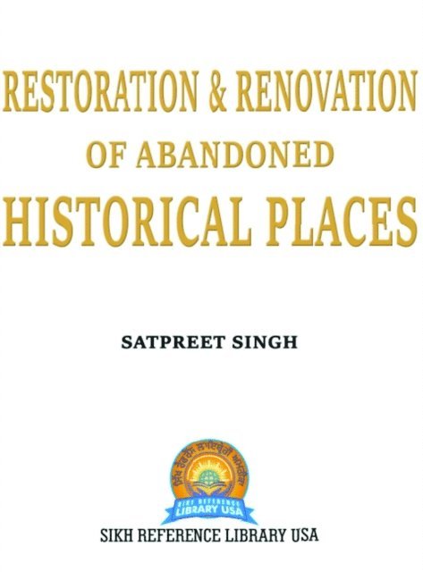 SATPREET SINGH - Restoration & Renovation of Abandoned Historical Places, E-bok