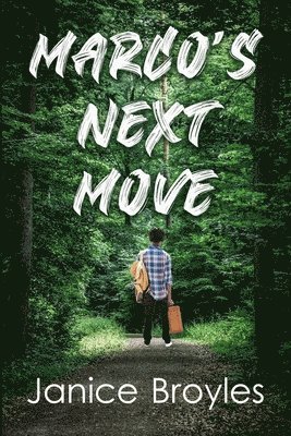 Janice Broyles - Marco's Next Move, Häftad