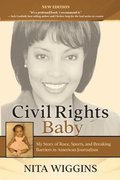 Civil Rights Baby (2021 New Edition)