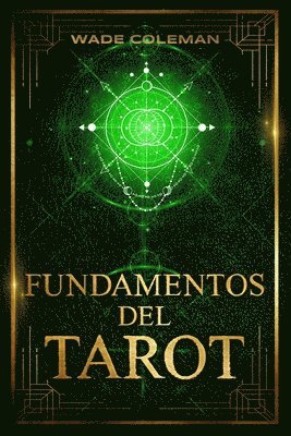 Paul Foster Case, Wade Coleman - Fundamentos del Tarot, Häftad