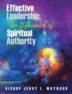 Jerry Maynard - Effective Leadership, Häftad. Tillgänglighet: Lägg i varukorg