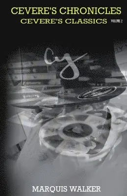 Marquis Walker - Cevere's Chronicles Volume 2, Häftad. Tillgänglighet: Lägg i varukorg