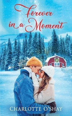 Charlotte O'Shay - Forever in a Moment, Häftad