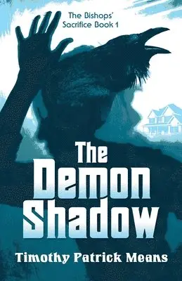 Timothy Patrick Means - Demon Shadow, Häftad. Tillgänglighet: Lägg i varukorg