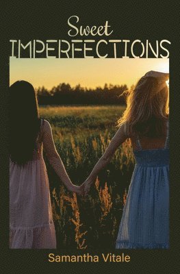 Samantha Vitale - Sweet Imperfections, Häftad