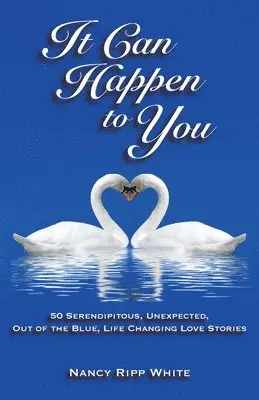 Nancy Ripp White - It Can Happen to You, Häftad. Tillgänglighet: Lägg i varukorg