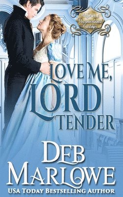 Deb Marlowe - Love Me, Lord Tender, Häftad