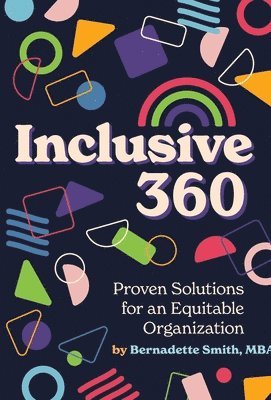 Bernadette Smith - Inclusive 360, Inbunden. Tillgänglighet: Lägg i varukorg