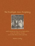 Prodigal Son Prophecy