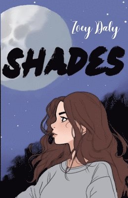 Zoey Daly - Shades, Häftad