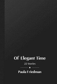 Of Elegant Time