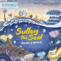 Joy Sukadi, Lilyana Margaretha - Sulley the Seal Meets a Shark, Häftad
