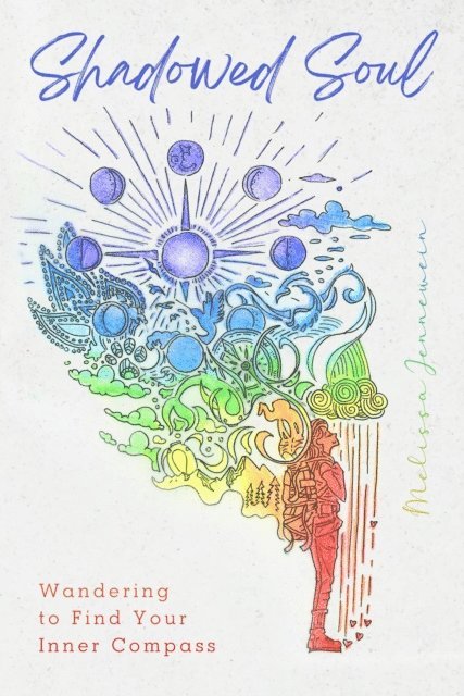 Melissa jennewein - Shadowed Soul, E-bok