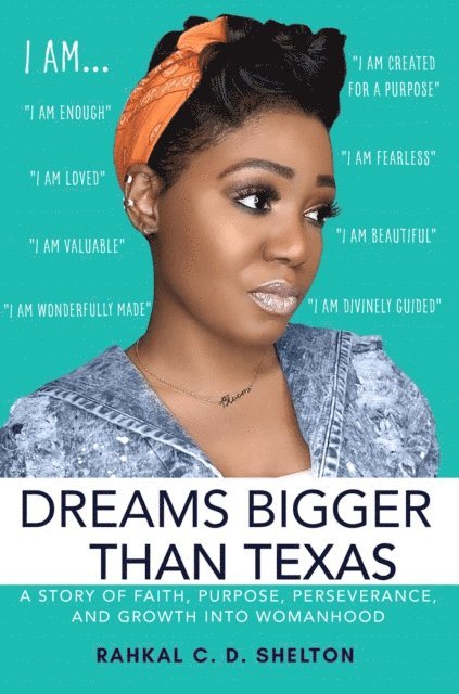 Rahkal C. D. Shelton - Dreams Bigger Than Texas, E-bok