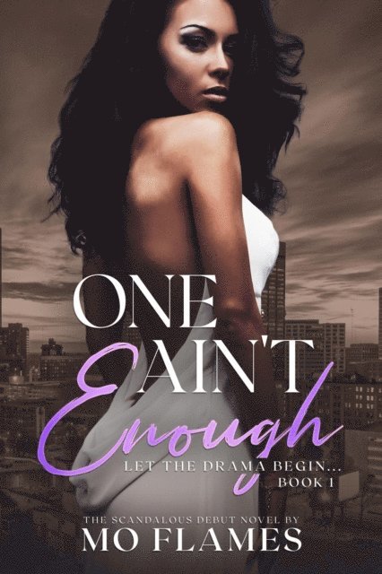 Mo Flames - One Ain't Enough, E-bok