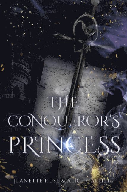 Jeanette Rose - Conqueror's Princess, E-bok