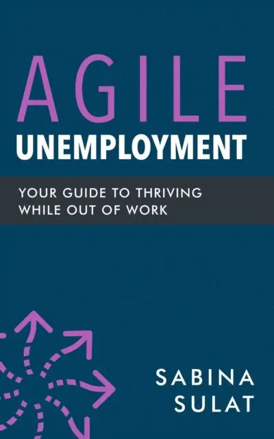 Sabina Sulat - Agile Unemployment, E-bok. Tillgänglighet: Lägg i varukorg