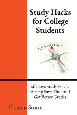 Storm - Study Hacks for College Students, Häftad
