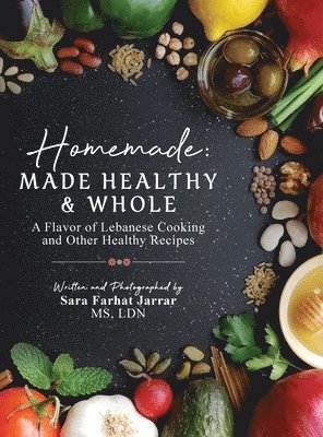 Sara Farhat Jarrar - Homemade, Inbunden