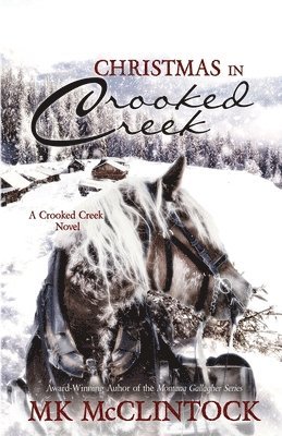 Mk McClintock - Christmas in Crooked Creek, Häftad. Tillgänglighet: Lägg i varukorg