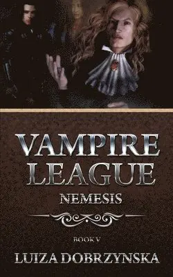 Luiza Dobrzynska - Vampire League Book V, Häftad. Tillgänglighet: Lägg i varukorg