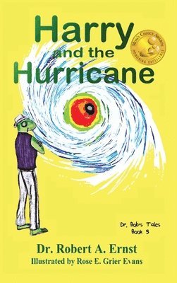 Robert A Ernst - Harry and the Hurricane, Inbunden. Tillgänglighet: Lägg i varukorg