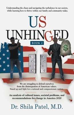 Shila Patel - Us Unhinged, Häftad. Tillgänglighet: Lägg i varukorg