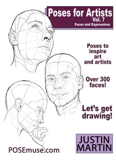 Poses for Artists Volume 7 - Faces and Expressions