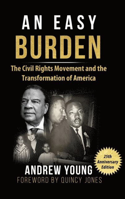 Andrew Young - 25th Anniversary Edition - An Easy Burden, E-bok