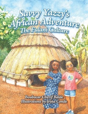 Boubacar Cherif Balde - Savvy Yazzy's African Adventure, Häftad