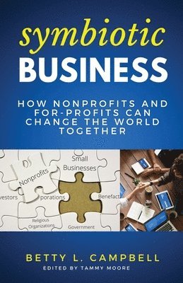 Betty Campbell, Tammy Moore - Symbiotic Business, Häftad