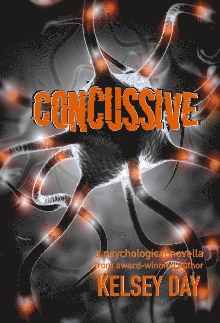 Kelsey Day - Concussive, E-bok