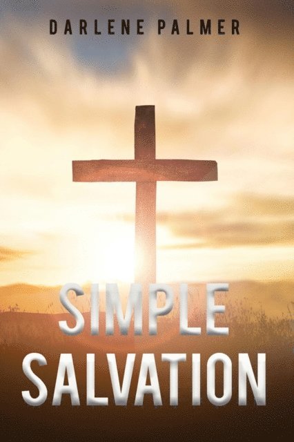 Darlene Palmer - Simple Salvation, E-bok