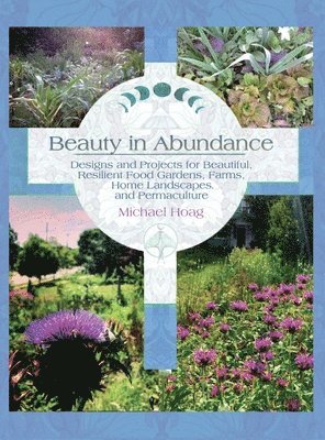 Michael Hoag - Beauty in Abundance, Inbunden. Tillgänglighet: Lägg i varukorg