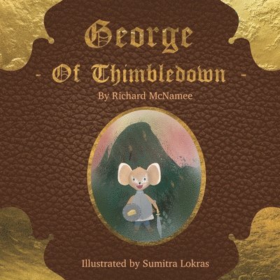 Richard McNamee - George of Thimbledown, Häftad