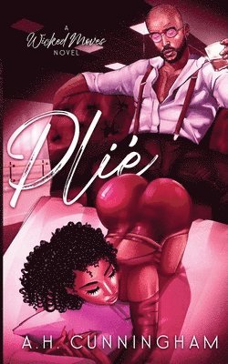 A H Cunningham - Plié, Häftad. Tillgänglighet: Lägg i varukorg