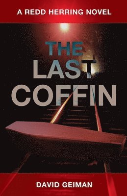 David Geiman, Dave Geiman - The Last Coffin, Häftad