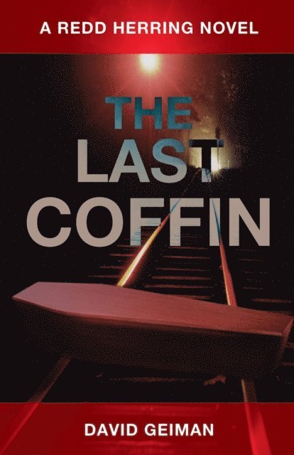 David Geiman - Last Coffin, E-bok