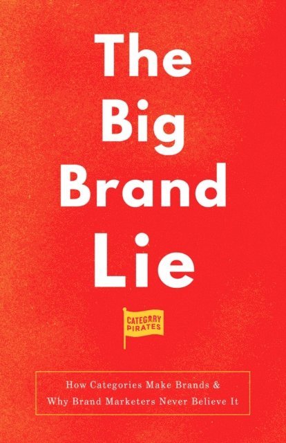 Category Pirates - Big Brand Lie, E-bok