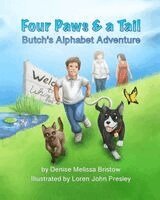Denise Melissa Bristow - Four Paws and A Tail - Butch's Alphabet Adventure, Häftad