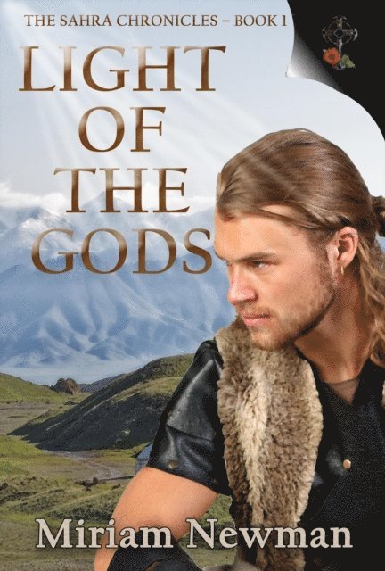 Miriam Newman - Sahra Chronicles: Light of the Gods, E-bok