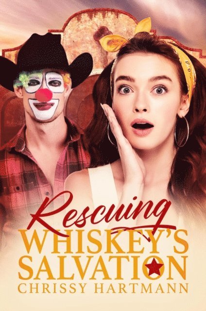 Chrissy Hartmann - Rescuing Whiskey's Salvation, E-bok