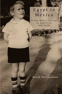 David McClanahan - Egypt to Mexico, Häftad