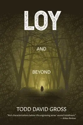 Todd David Gross - LOY and Beyond, Häftad. Tillgänglighet: Lägg i varukorg