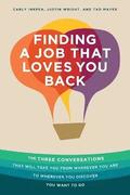 Finding a Job That Loves You Back