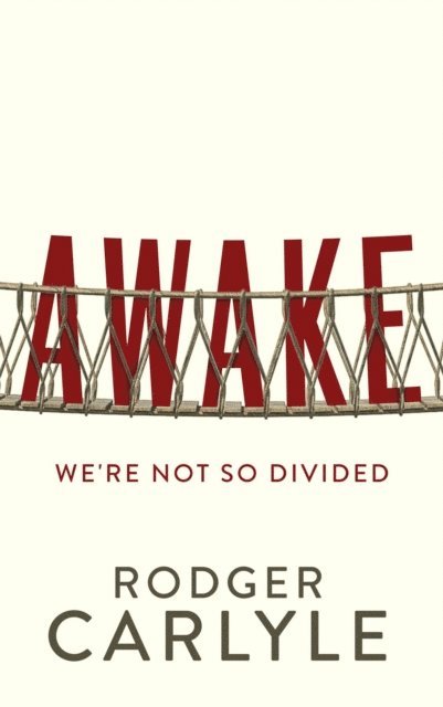 Rodger Carlyle - AWAKE, E-bok