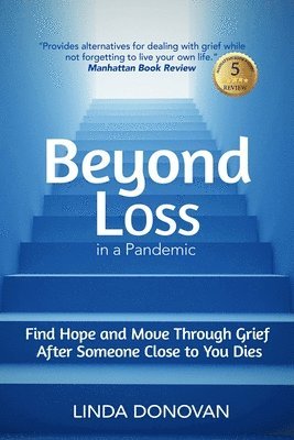 Linda Donovan - Beyond Loss in a Pandemic, Häftad. Tillgänglighet: Tillfälligt slut