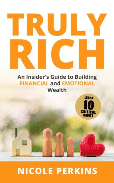 Nicole Perkins - Truly Rich, E-bok
