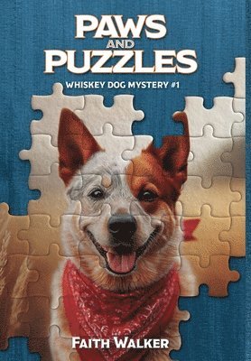 Faith Walker - Paws and Puzzles, Inbunden