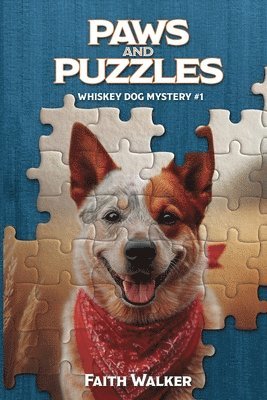 Faith Walker - Paws and Puzzles, Häftad